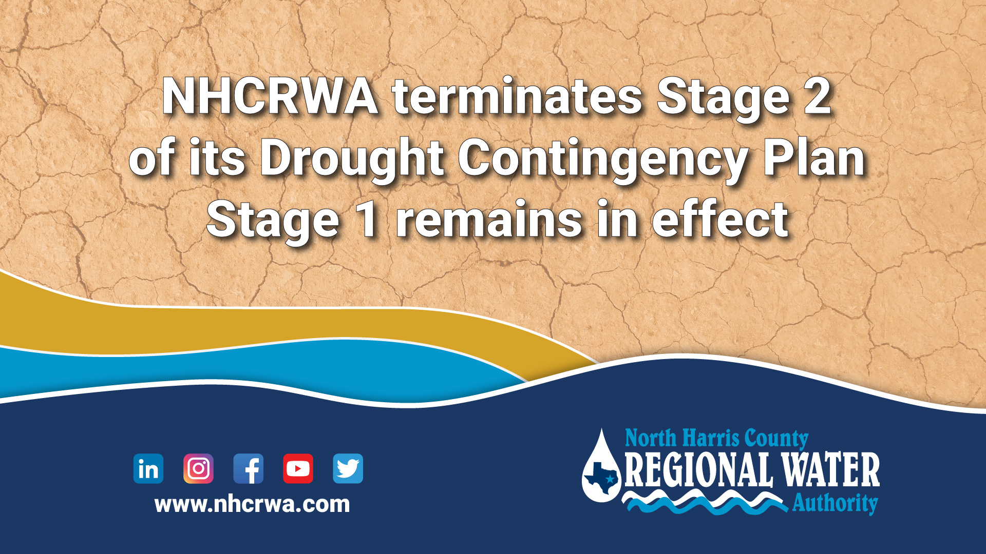 NHCRWA terminates Stage 2 of its Drought Contingency Plan, Stage 1 remains in effect